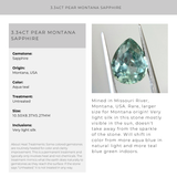 3.34CT PEAR MONTANA SAPPHIRE, AQUA TEAL, UNTREATED, 10.50X8.37X5.27MM